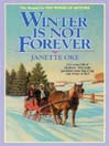 Winter Is Not Forever
